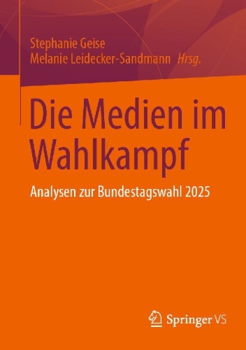 Buchcover und Innenansicht für das Buch: Die Medien im Wahlkampf