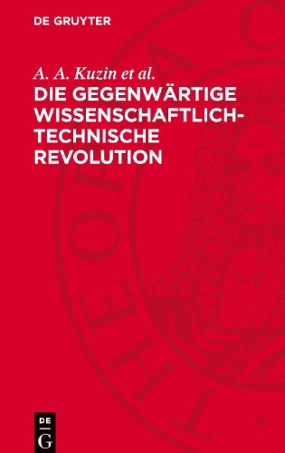 Buchcover und Innenansicht für das Buch: Die gegenwärtige wissenschaftlich-technische Revolution