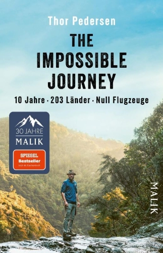 Buchcover und Innenansicht für das Buch: The Impossible journey. An incredible voyage through every country in the world without flying