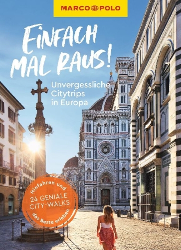 Buchcover und Innenansicht für das Buch: MARCO POLO Bildband Einfach mal raus! Unvergessliche Citytrips in Europa