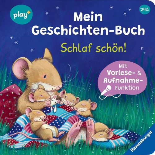 Buchcover und Innenansicht für das Buch: Play+ Mein Geschichten-Buch Schlaf schön! - ab 2 Jahre