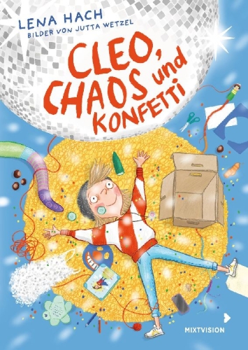 Buchcover und Innenansicht für das Buch: Cleo, Chaos und Konfetti