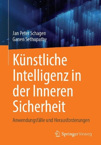 Buchcover und Innenansicht für das Buch: Künstliche Intelligenz in der Inneren Sicherheit