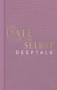 Buchcover und Innenansicht für das Buch: Das Date mit dir selbst - Deeptalk