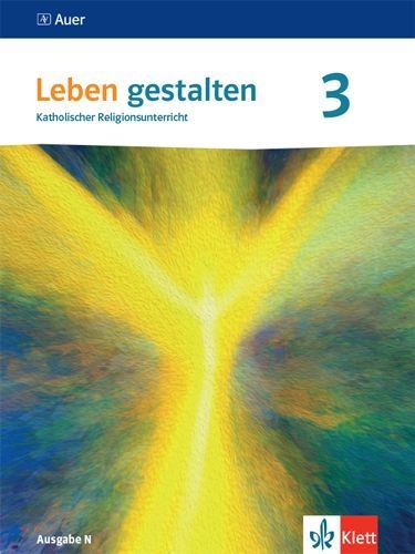 Buchcover und Innenansicht für das Buch: Leben gestalten 3. Ausgabe N. Schulbuch Klasse 9/10