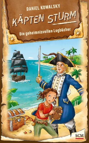 Buchcover und Innenansicht für das Buch: Käpten Sturm - Die geheimnisvollen Logbücher