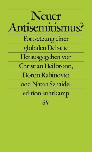 Buchcover und Innenansicht für das Buch: Neuer Antisemitismus?