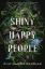 Buchcover und Innenansicht für das Buch: Shiny Happy People