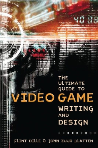Buchcover und Innenansicht für das Buch: The Ultimate Guide to Video Game Writing and Design