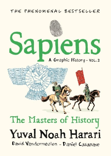 Buchcover und Innenansicht für das Buch: Sapiens A Graphic History, Volume 3