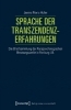 Buchcover und Innenansicht für das Buch: Sprache der Transzendenzerfahrungen