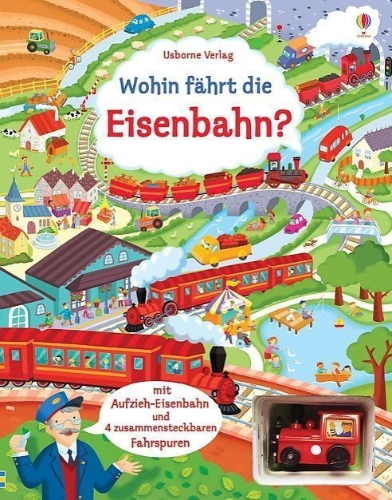 Buchcover und Innenansicht für das Buch: Wohin fährt die Eisenbahn?