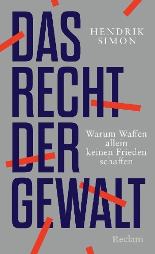 Buchcover und Innenansicht für das Buch: Das Recht der Gewalt. Warum Waffen allein keinen Frieden schaffen