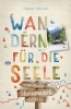 Buchcover und Innenansicht für das Buch: Steiermark. Wandern für die Seele