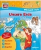 Buchcover und Innenansicht für das Buch: WAS IST WAS Junior Mitmach-Heft Unsere Erde