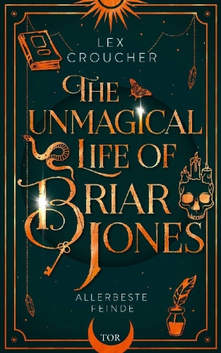 Buchcover und Innenansicht für das Buch: The Unmagical Life of Briar Jones