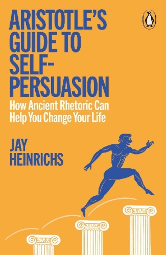 Buchcover und Innenansicht für das Buch: Aristotle's Guide to Self-Persuasion