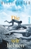 Buchcover und Innenansicht für das Buch: Die wir liebten