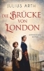 Buchcover und Innenansicht für das Buch: Die Brücke von London