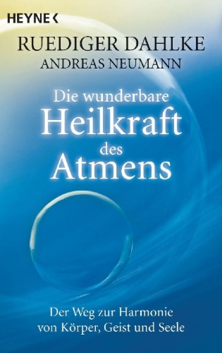 Buchcover und Innenansicht für das Buch: Die wunderbare Heilkraft des Atmens