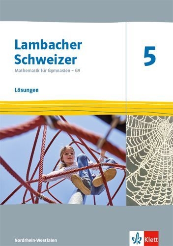 Buchcover und Innenansicht für das Buch: Lambacher Schweizer Mathematik 5 - G9. Ausgabe Nordrhein-Westfalen ab 2019. Lösungen Klasse 5