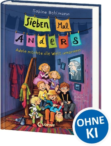Buchcover und Innenansicht für das Buch: Sieben Mal Anders (Band 1) - Adele möchte die Welt umarmen