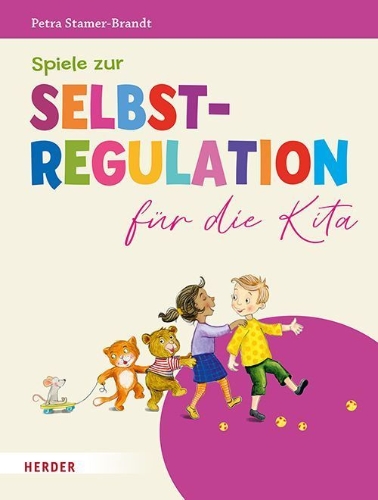 Buchcover und Innenansicht für das Buch: Spiele zur Selbstregulation für die Kita