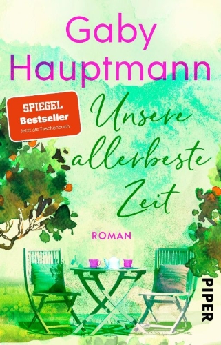 Buchcover und Innenansicht für das Buch: Unsere allerbeste Zeit