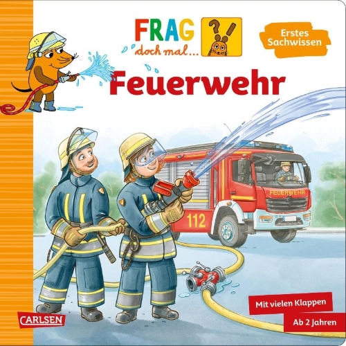 Buchcover und Innenansicht für das Buch: Frag doch mal ... die Maus: Feuerwehr