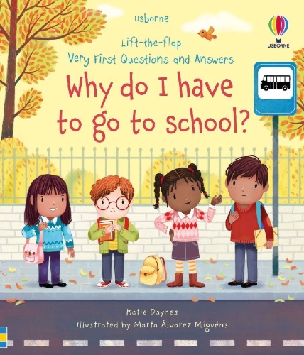 Buchcover und Innenansicht für das Buch: Very First Questions and Answers Why do I have to go to school?