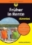 Buchcover und Innenansicht für das Buch: Früher in Rente für Dummies