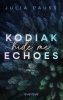 Buchcover und Innenansicht für das Buch: Kodiak Echoes - Hide me