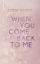 Buchcover und Innenansicht für das Buch: When you come back to me