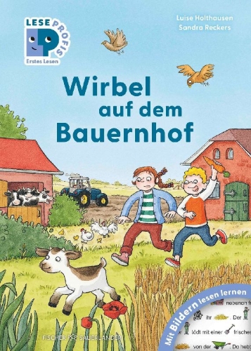 Buchcover und Innenansicht für das Buch: Leseprofis - Mit Bildern lesen lernen: Wirbel auf dem Bauernhof, Erstes Lesen