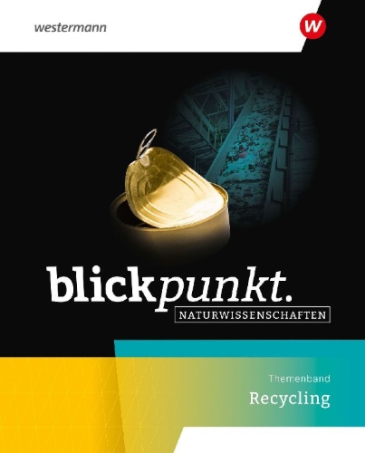 Buchcover und Innenansicht für das Buch: Blickpunkt Naturwissenschaften - Themenbände