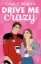 Buchcover und Innenansicht für das Buch: Drive Me Crazy