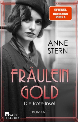 Buchcover und Innenansicht für das Buch: Fräulein Gold: Die Rote Insel