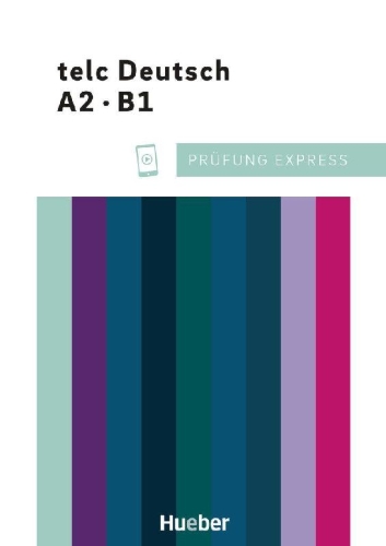 Buchcover und Innenansicht für das Buch: Prüfung Express - telc Deutsch A2·B1. Übungsbuch mit Audios online