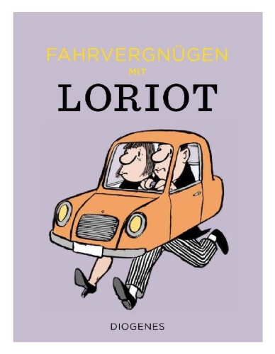 Buchcover und Innenansicht für das Buch: Fahrvergnügen mit Loriot