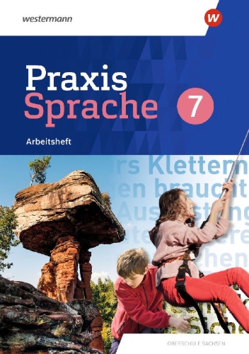 Buchcover und Innenansicht für das Buch: Praxis Sprache 7. Arbeitsheft. Differenzierende Ausgabe. Sachsen