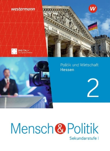 Buchcover und Innenansicht für das Buch: Mensch und Politik SI. Schulbuch 2. Für Hessen