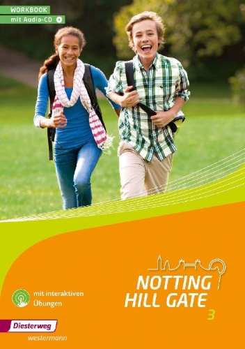 Buchcover und Innenansicht für das Buch: Notting Hill Gate 3. Workbook mit Audio-CD und interaktiven Übungen