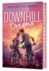 Buchcover und Innenansicht für das Buch: Downhill Dreams