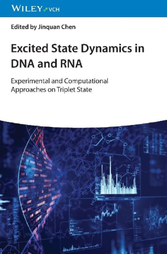Buchcover und Innenansicht für das Buch: Excited State Dynamics in DNA and RNA