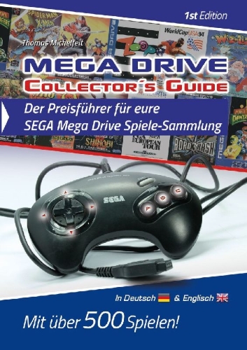 Buchcover und Innenansicht für das Buch: Mega Drive Collector´s Guide 1st Edition - Der Preisführer für eure SEGA Mega Drive Spiele-Sammlung