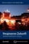 Buchcover und Innenansicht für das Buch: Vergessene Zukunft