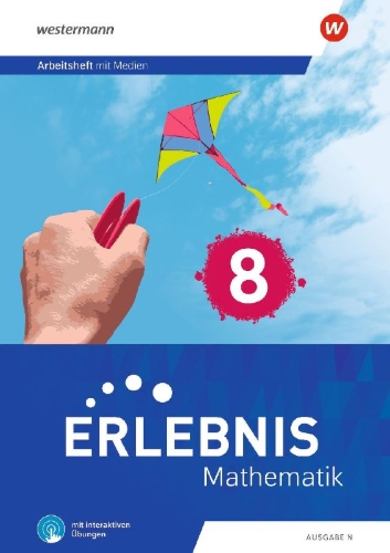 Buchcover und Innenansicht für das Buch: Erlebnis Mathematik - Arbeitsheft 8 mit Medien und interaktiven Übungen - Ausgabe N