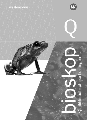 Buchcover und Innenansicht für das Buch: bioskop SII. Qualifikationsphase: Lösungen. Ausgabe für Niedersachsen