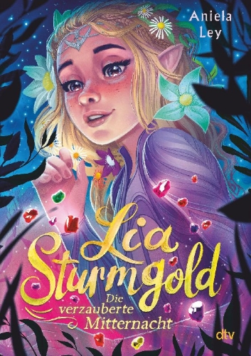 Buchcover und Innenansicht für das Buch: Lia Sturmgold - Die verzauberte Mitternacht