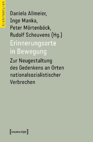 Buchcover und Innenansicht für das Buch: Erinnerungsorte in Bewegung